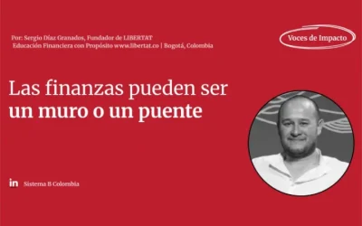 Las finanzas pueden ser un muro o un puente.